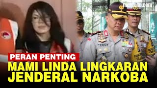 Sosok Mami Linda Berperan di Kasus Peredaran Narkoba Jerat Irjen Teddy Minahasa