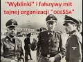 Wyblinki i faszywy mit tajnej organizacji odessa