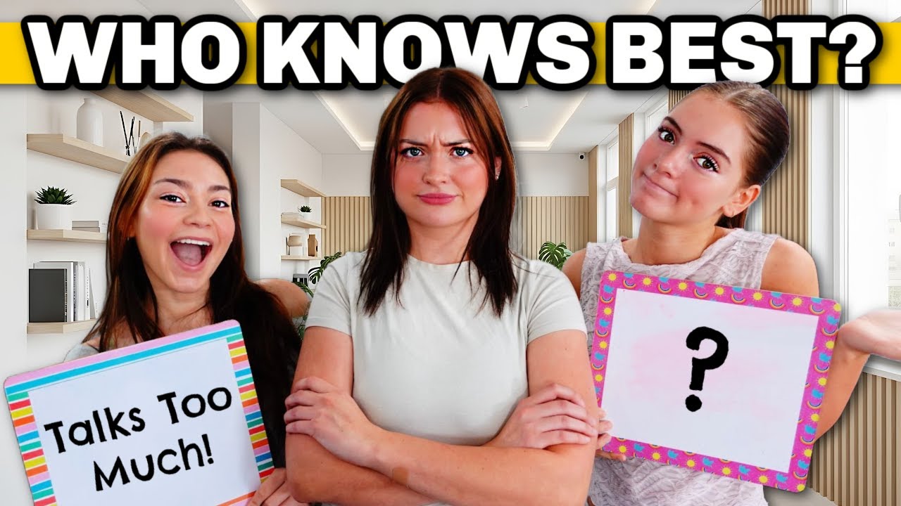 Who knows her best? | Be Nice! 