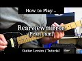 How to play rearviewmirror  pearl jam guitar lesson  tutorial
