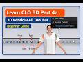 Learn CLO 3D Part 4a | 3D Window All Tool Bar | Beginner Guide | Admission 8240277308