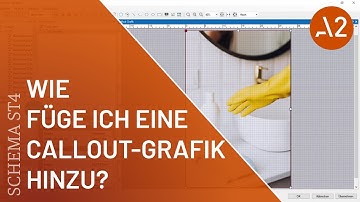 Tutorial | SCHEMA ST4 | Callout-Grafik hinzufügen