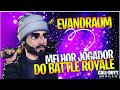 (INACREDITÁVEL) HIGHIGHTS DO @Evandraum MELHOR JOGADOR DO MJ e BATTLE ROYALE em CALL OF DUTY MOBILE