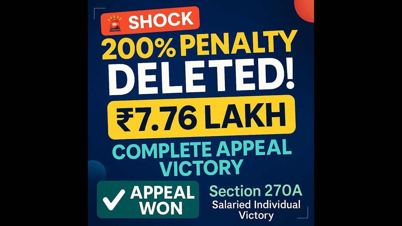200% Penalty Shock! How a Salaried Person WON the 270A Appeal | Real Case Study Explained
