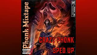 FXBII - CRAZY PHONK (REMIX) | SPED UP |