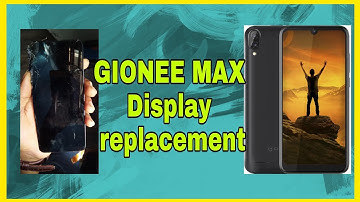 GIONEE MAX Display replacement,service |May 30, 2022