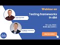 Webinar on: Testing frameworks in dbt.