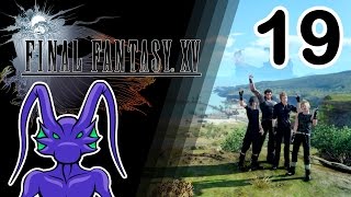 Vyzz plays Final Fantasy XV | Ep.19 - Open World Exploration (Sidequesting)