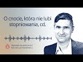 O cnocie, która nie lubi stopniowania, cd. — Myślnik Stankiewicza