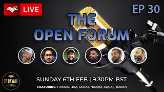 The Open Forum Episode 30