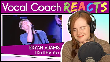 Vocal Coach reacts to Bryan Adams - (Everything I Do) I Do It For You - Live