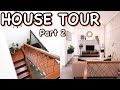 HOUSE TOUR  I HOME TOUR part 2