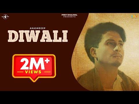 DIWALI (Full Audio Song) || AKASHDEEP || Latest Punjabi Songs 2016