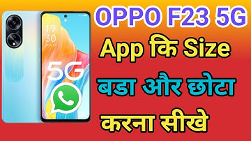 OPPO F23 5G App ka size Chota Kaise Kare | Change Android App Icon Size OPPO F23 5G