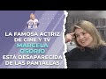 La famosa actriz de cine y TV, MARCELA OSORIO está desaparecida de las pantallas | Cap 510