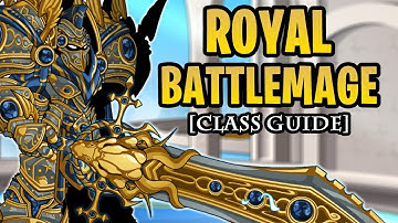 AQW - Royal BattleMage Class Guide (Enhancements, Class Skills, Combos, Soloing, Farming, PvP)