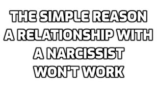 The Simple Reason A Relationship With A Narcissist Won't Work Net Worth