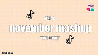 Tiktok Mashup November 2020 💗🔥 (Not Clean)