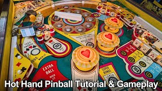 Hot Hand Pinball Tutorial & Gameplay (Stern Electronics 1979)