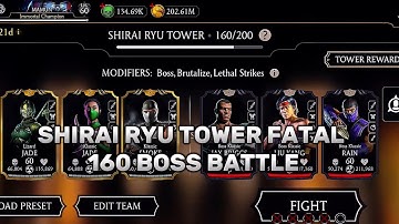 SHIRAI RYU TOWER FATAL 160 BOSS BATTLE ROUND 1 IN GOLD TEAM #mk11mobile
