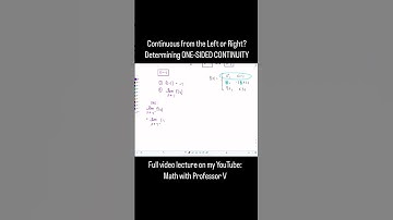 One Sided Continuity & Calculus Tutorials #mathwithprofessorv #calculusvideos #continuity