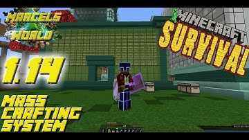 1.14 Minecraft Survival Lets Play  Mass Crafting Storage System Marcels World