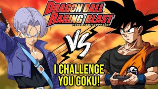 GOKU GETS CHALLENGED | Trunks Vs Goku in Raging Blast!