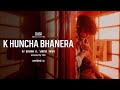 Dj bishow  k huncha bhanera ft yabesh thapa official music