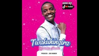 TWAKUHINGIRA - NORMAN SHAAKA (best for give away)