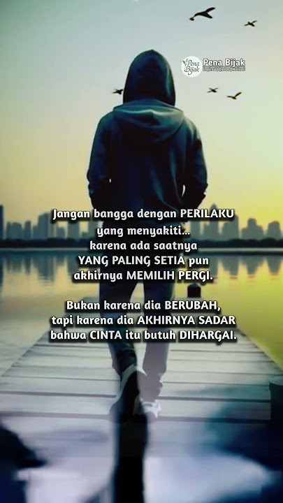 Ada saatnya YANG SETIA pun bisa PERGI #story #ruanghati #penabijak #quotes #love #short #kesetiaan