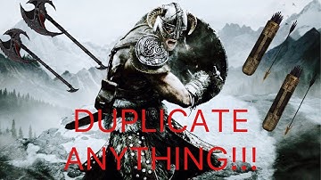 How to Duplicate ANYTHING!!! | Skyrim Special Edition
