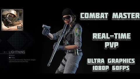 Combat Master Gameplay (Max Graphics Setting 1080p 60Fps) Real-Time PvP Android/iOS