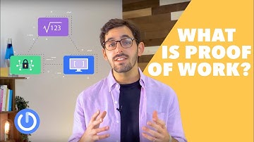 What is Proof of Work? | Cryptocurrency Basics