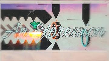 (Mobile) "An Expression" 100% [Insane Demon] by TMNGaming | Geometry Dash