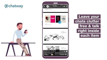 Chatway Introduction - Start eliminating productivity roadblocks