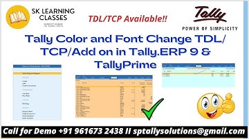 Tally Color and Font Change TDL/TCP/Add on in Tally ERP 9 and TallyPrime.