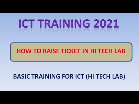 ICT BASIC TRAINING / HI TECH LAB -  HOW TO RAISE TICKET (COMPLAINT REGISTRATION)