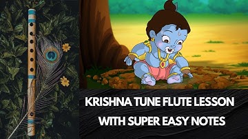 Cartoon Network Krishna Tune Flute Lesson With Super Easy Notes | Flute Tutorial | Khwahish Music