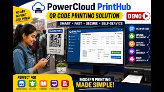 PowerCloud PrintHub Demo | Smart QR Code Printing Solution for Xerox Shops | No WhatsApp, No USB screenshot 2
