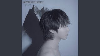 HAPPINESS IS EVEREST - 디엘라(D-ella)
