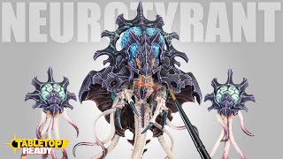 How To Paint a Tyranid Neurotyrant for Warhammer 40,000