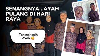Gak Ada Mantan Anak Ayah Tetap Pulang Di Hari Raya Seneng Banget Terimakasih Ayah