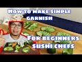 HOW TO MAKE GARNISH | sushi & sashimi garnish | beginners guide | chef choy