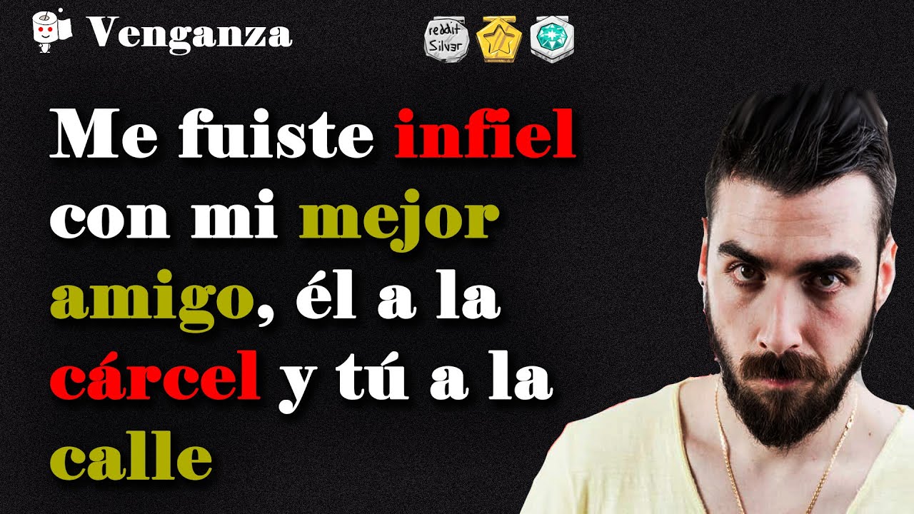 Su novia le fue infiel con su mejor amigo y el amigo a la cárcel y a ella a la calle - Venganzas #29