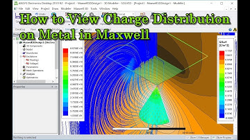 How to View Charge Distribution on Metal in Maxwel