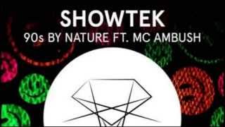 Showtek   90s By Nature   Radio Mix