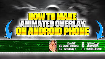 HOW TO MAKE ANIMATED OVERLAY FOR LIVE STREAM IN ANDROID & IOS || 3D ANIMATED OVERLAY TUTORIAL