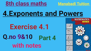 8th class maths| Chapter 4|Exponents and Powers| Exercise 4.1| Q no 9&10 part4|with notes|