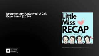 Documentary: Unlocked: A Jail Experiment (2024)