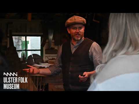 Ulster Folk Museum Immersive Experience 